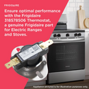 Frigidaire Oven Thermostat (318578506)