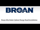 Broan 36-inch Alta BQSJ1 Series Under Cabinet Range Hood BQSJ136WW EXTERNAL_VIDEO 3
