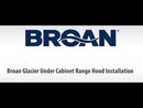 Broan 30-inch Glacier BCSD1 Series Under Cabinet Range Hood BCSD130BL EXTERNAL_VIDEO 2